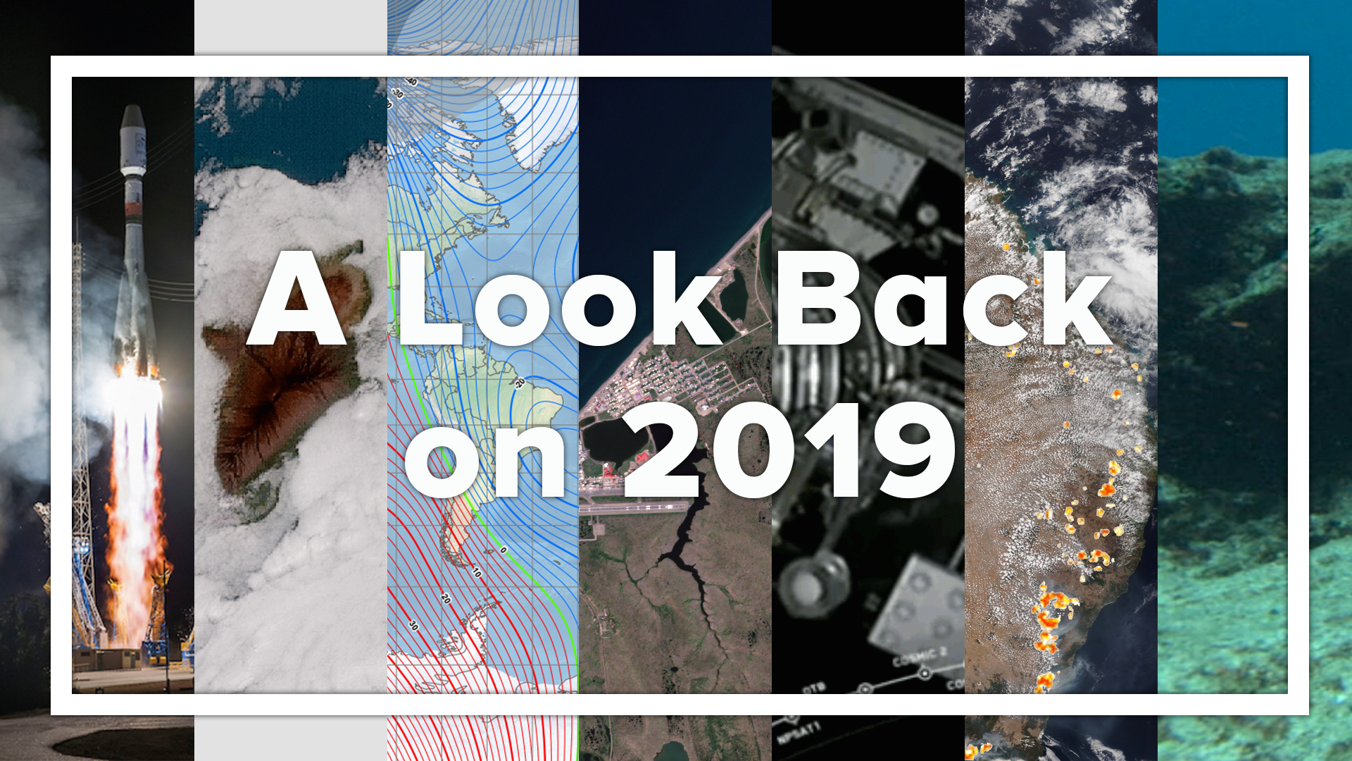 Collage; A look back at 2019