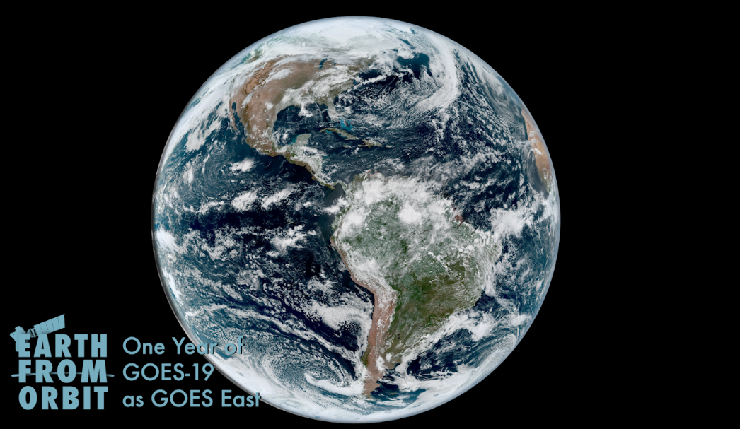 Earth From Orbit thumbnail marking one year since GOES-19 became operational